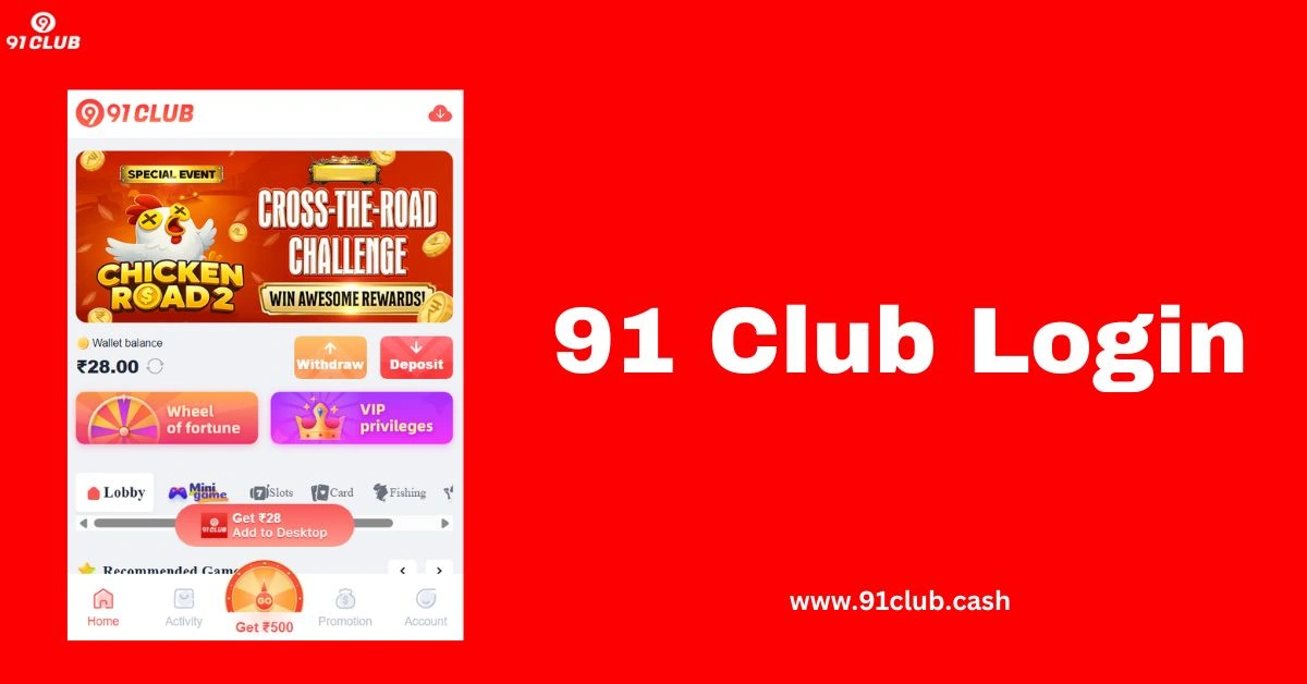 91 Club – Register, Login & Claim ₹200 Bonus